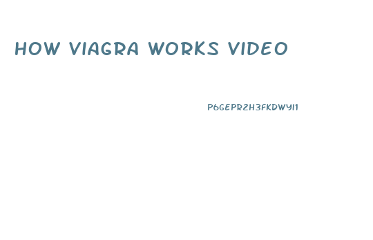 How Viagra Works Video