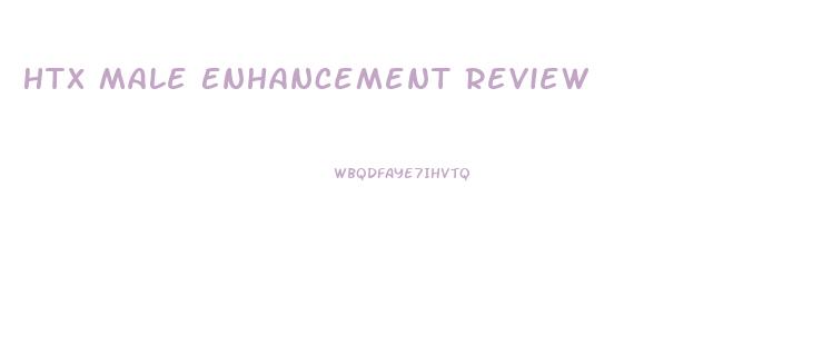 Htx Male Enhancement Review
