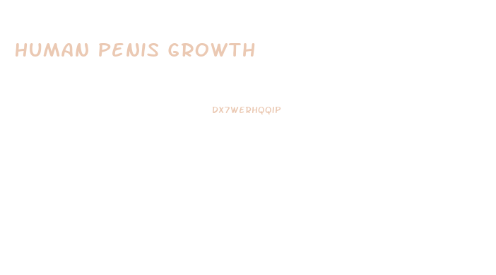 Human Penis Growth