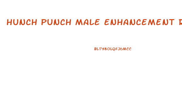 Hunch Punch Male Enhancement Reviews