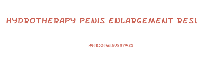 Hydrotherapy Penis Enlargement Results