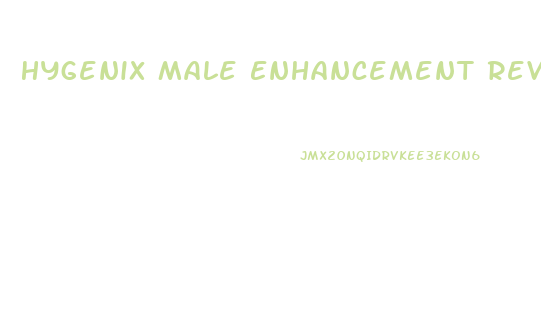Hygenix Male Enhancement Reviews