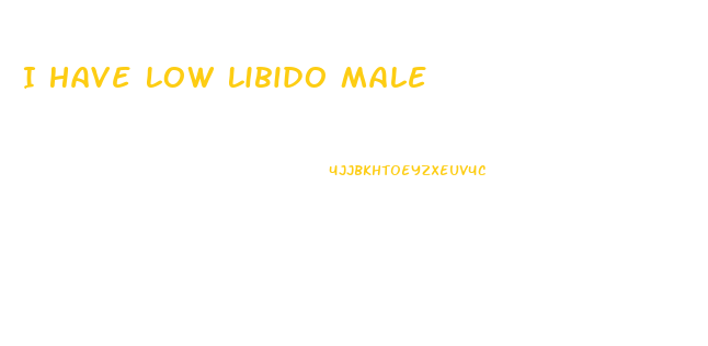 I Have Low Libido Male