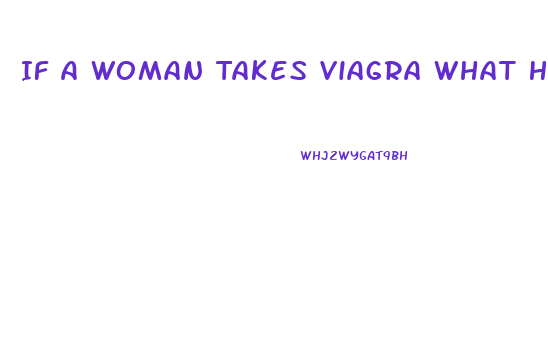 If A Woman Takes Viagra What Happens