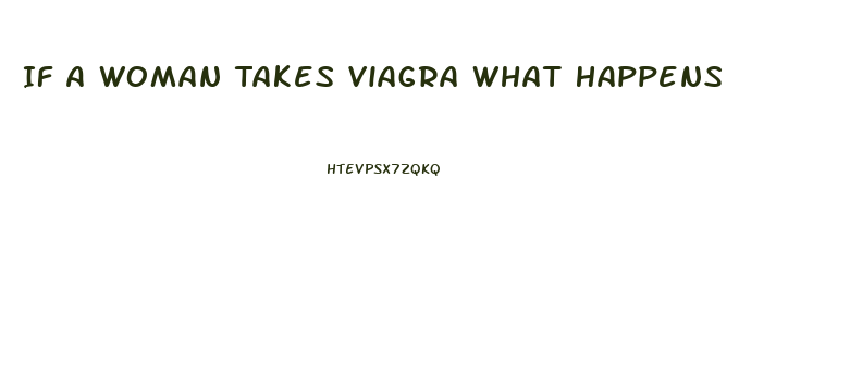 If A Woman Takes Viagra What Happens