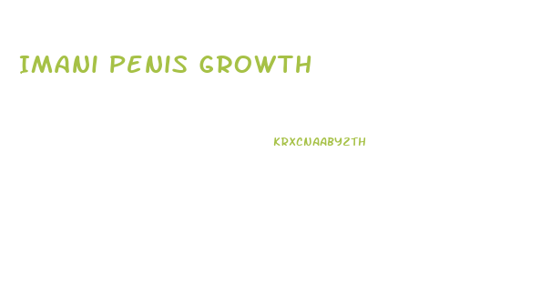 Imani Penis Growth