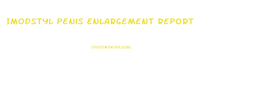 Imodstyl Penis Enlargement Report