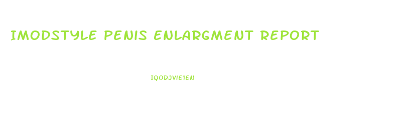 Imodstyle Penis Enlargment Report