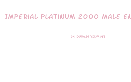 Imperial Platinum 2000 Male Enhancement