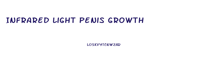 Infrared Light Penis Growth