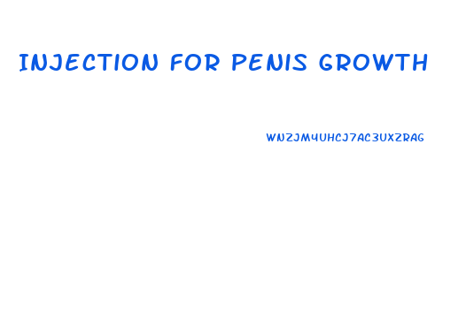 Injection For Penis Growth