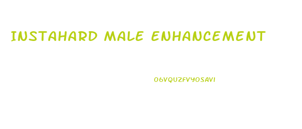 Instahard Male Enhancement