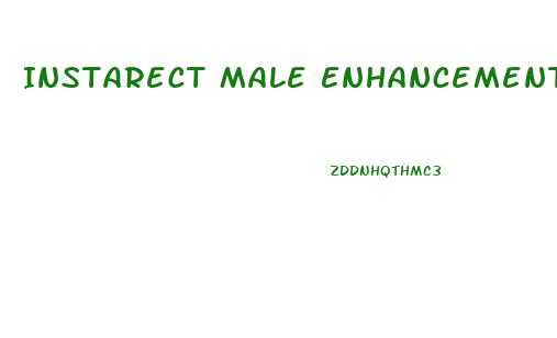 Instarect Male Enhancement