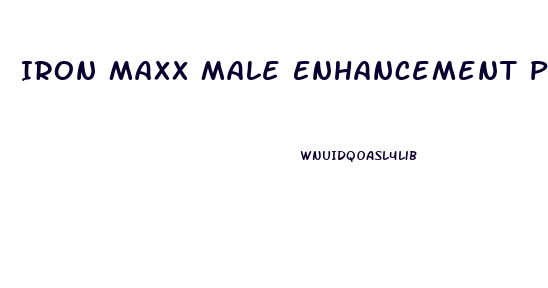 Iron Maxx Male Enhancement Pills Reviews
