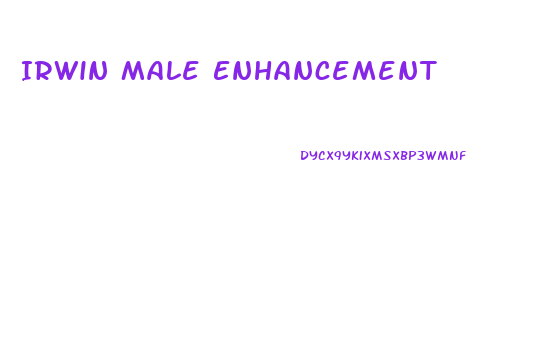 Irwin Male Enhancement