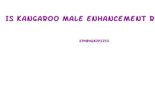 Is Kangaroo Male Enhancement Review