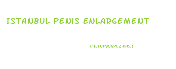 Istanbul Penis Enlargement