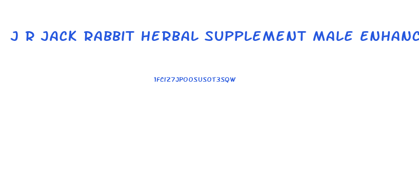 J R Jack Rabbit Herbal Supplement Male Enhancement 60 Pills