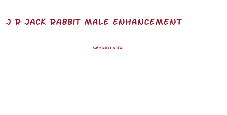 J R Jack Rabbit Male Enhancement