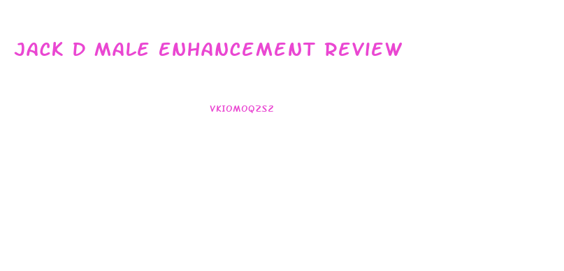 Jack D Male Enhancement Review