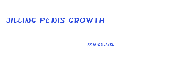 Jilling Penis Growth