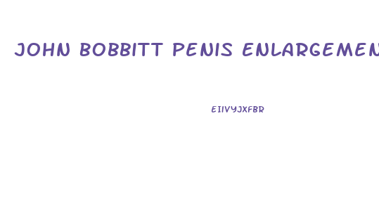 John Bobbitt Penis Enlargement Photo