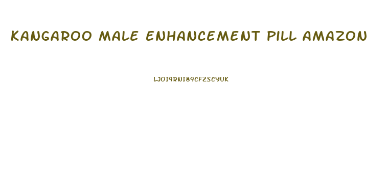 Kangaroo Male Enhancement Pill Amazon