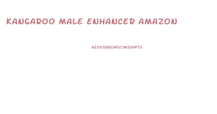 Kangaroo Male Enhancer Amazon