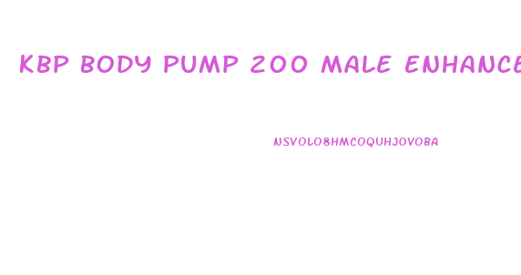 Kbp Body Pump 200 Male Enhancement