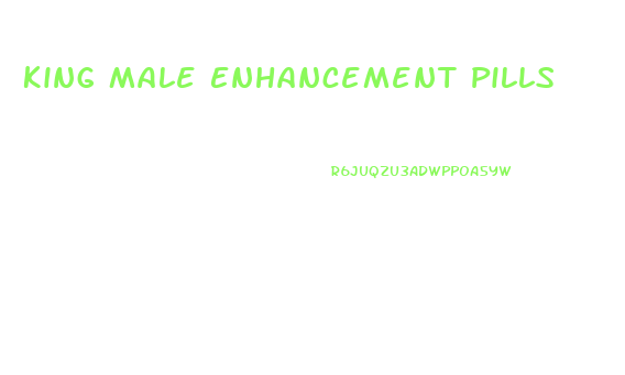 King Male Enhancement Pills