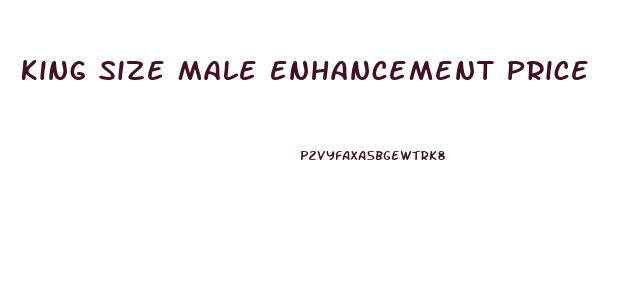 King Size Male Enhancement Price