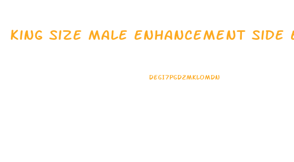 King Size Male Enhancement Side Effects