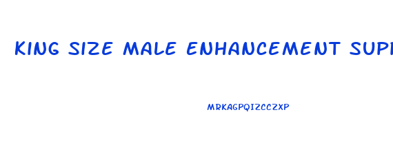 King Size Male Enhancement Supplement Reviews