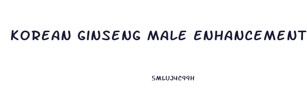 Korean Ginseng Male Enhancement