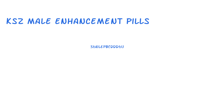 Ksz Male Enhancement Pills