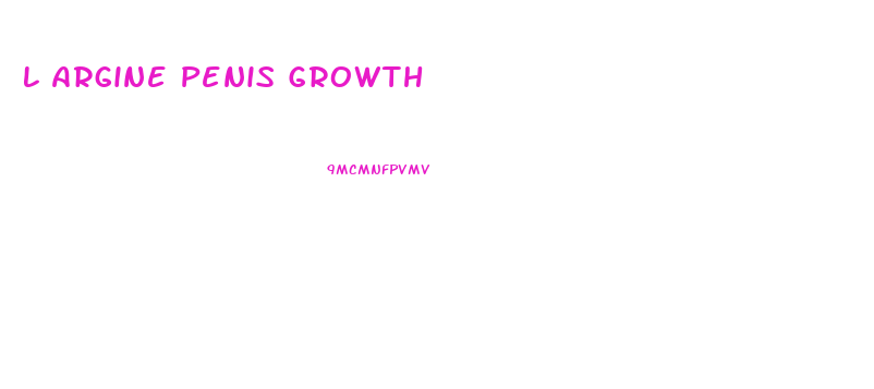 L Argine Penis Growth