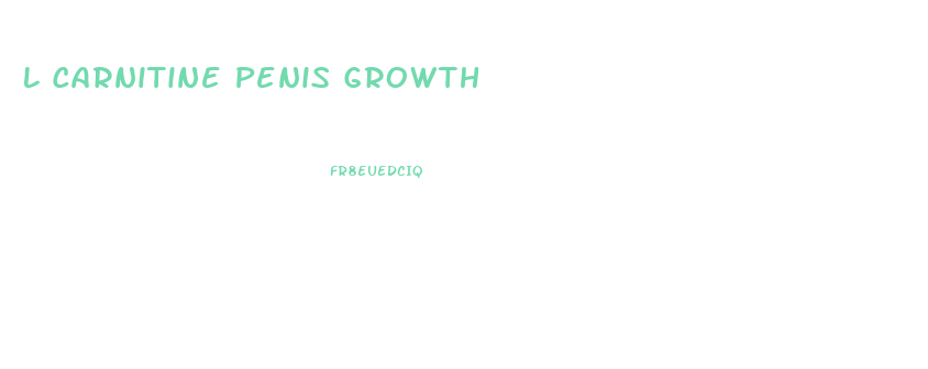 L Carnitine Penis Growth