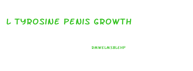L Tyrosine Penis Growth