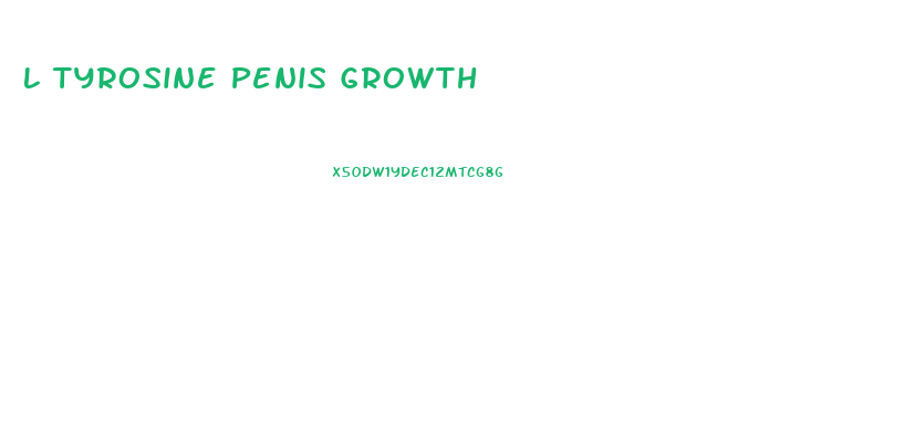 L Tyrosine Penis Growth