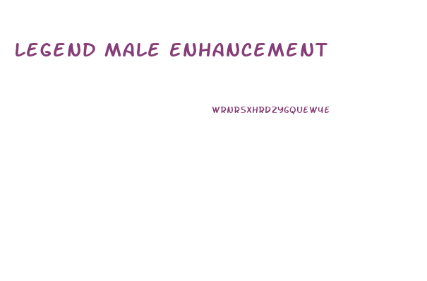 Legend Male Enhancement