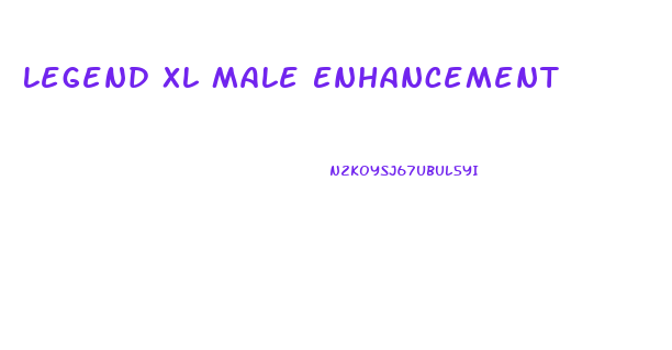 Legend Xl Male Enhancement
