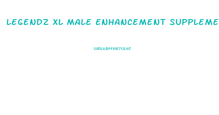 Legendz Xl Male Enhancement Supplement