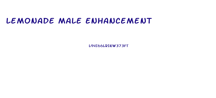 Lemonade Male Enhancement