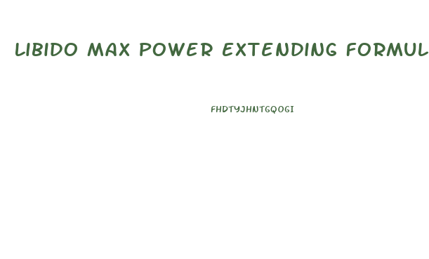 Libido Max Power Extending Formula Doctor Developed Male Enhancement