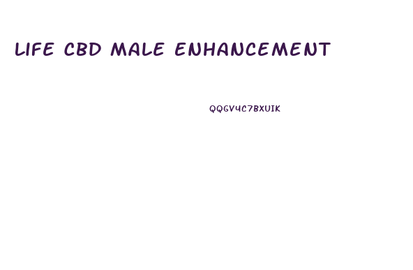 Life Cbd Male Enhancement