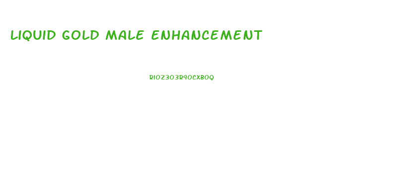 Liquid Gold Male Enhancement