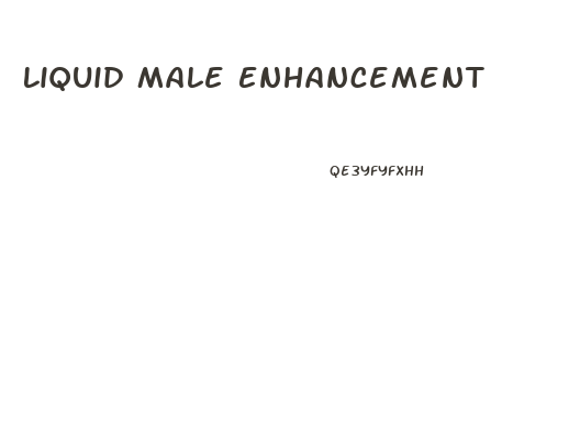 Liquid Male Enhancement