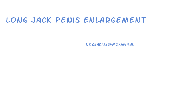 Long Jack Penis Enlargement