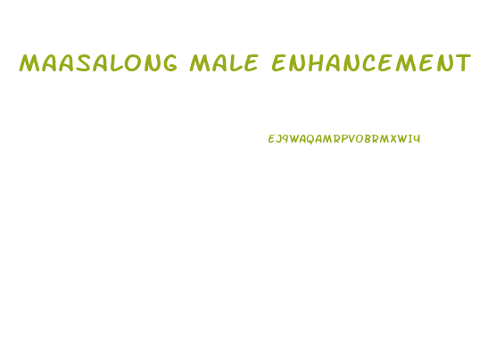 Maasalong Male Enhancement