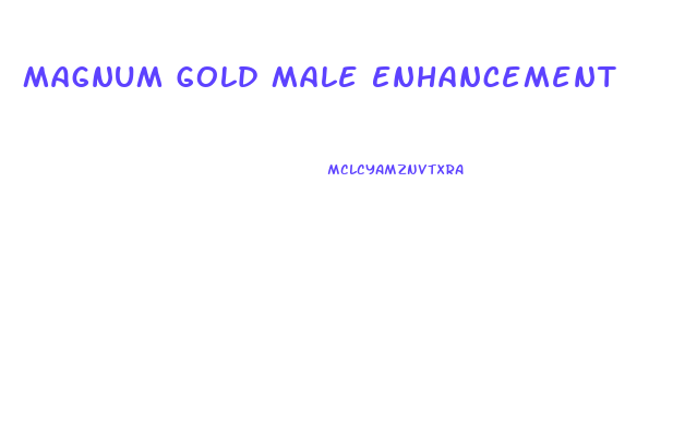 Magnum Gold Male Enhancement